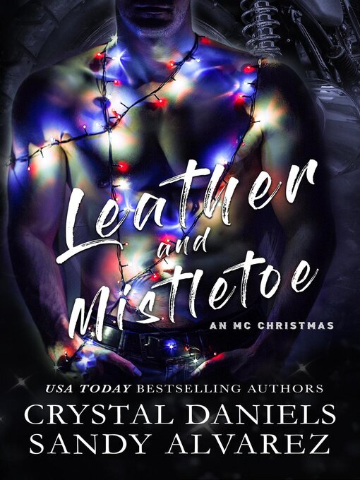 Title details for Leather and Mistletoe by Crystal Daniels - Available